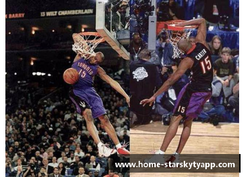 星空体育app下载卡特 NBA 生涯：从飞人到传奇，他的篮球旅程如何改变了球场规则？
