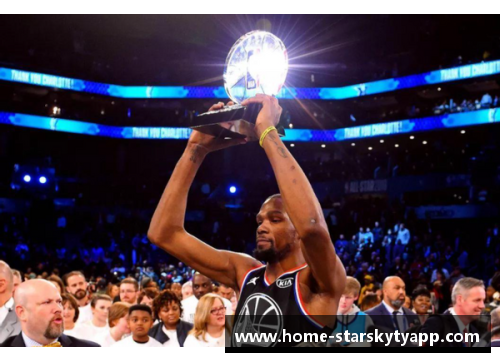 星空体育官网app下载杜兰特入选全明星阵容，成为球迷心中的MVP - 副本