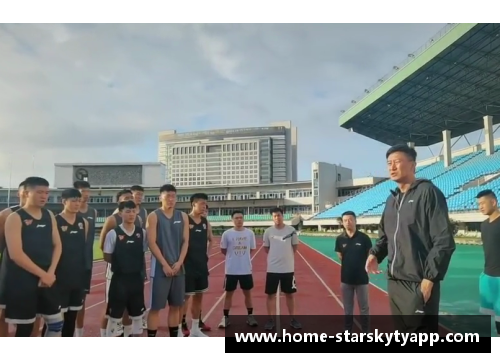 星空体育官网app下载广东宏远队透露备战战术，积极备战新赛季