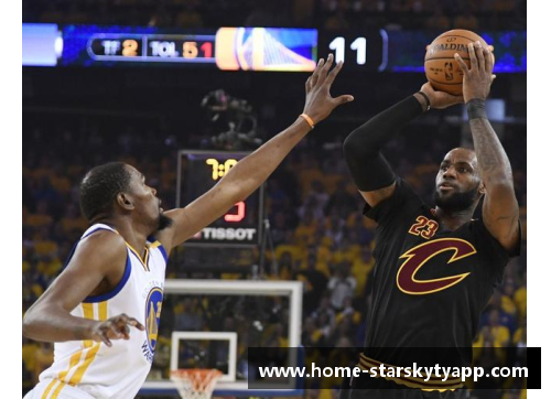 星空体育官网app下载搜狐NBA：詹姆斯与杜兰特之间的历史对决再度升温 - 副本
